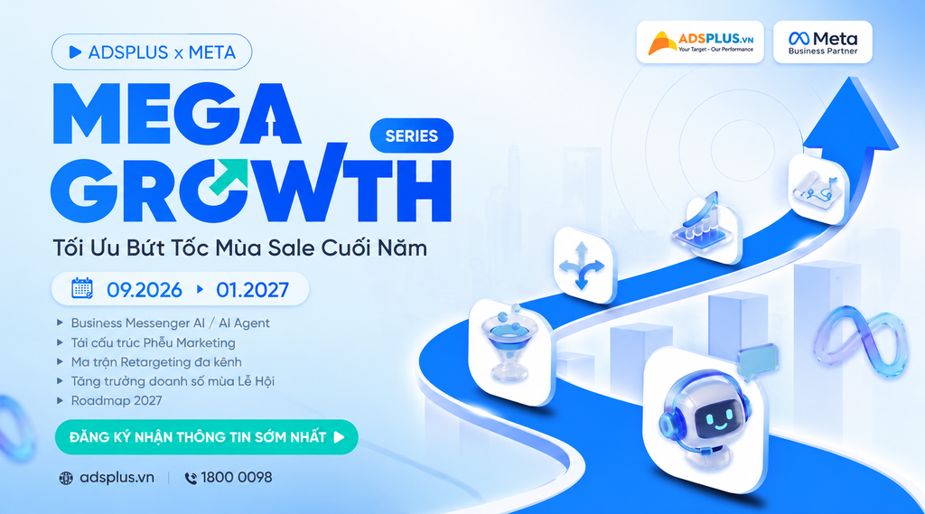 Mùa sale cuối năm: Chiến lược tăng trưởng cùng AdsPlus x Meta