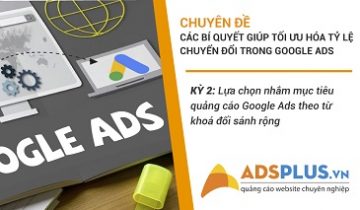Nhắm mục tiêu theo từ khóa đối sánh rộng