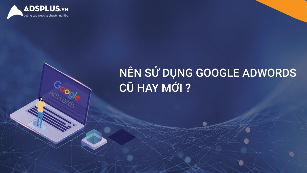 google adwords mới