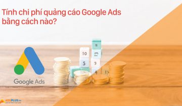 Chi phí quảng cáo Google Adwords
