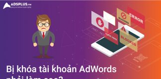 Bị khóa tài khoản Adword phải làm sao 00