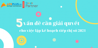 Lập kế hoạch digital marketing 2021