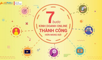 7 bước kinh doanh online thành công