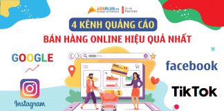 4 kênh quảng cáo bán hàng online hiệu quả nhất
