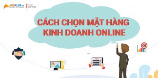 Cách chọn mặt hàng kinh doanh Online
