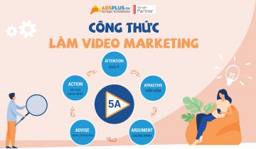Công thức làm Video Marketing