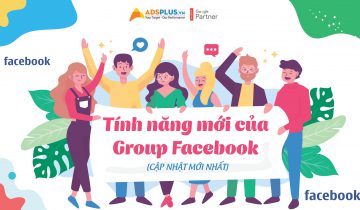 Tính năng mới của Group Facebook