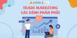 Trade Marketing và các kênh phân phối