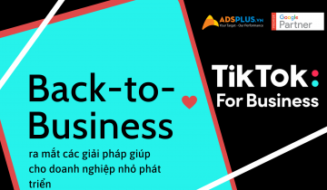 TikTok For Business ra mắt các giải pháp giúp cho doanh nghiệp nhỏ phát triển với TikTok
