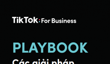 TikTok For Business: Các giải pháp dành cho SME tại Việt Nam