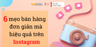 6 mẹo bán hàng đơn giản mà hiệu quả trên Instagram