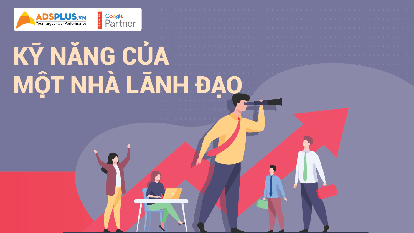 Phân tích kỹ năng của một nhà lãnh đạo