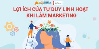 Lợi ích của tư duy linh hoạt khi làm Marketing
