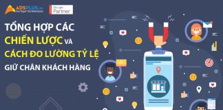 Tổng hợp các Chiến lược và cách đo lường tỷ lệ giữ chân khách hàng