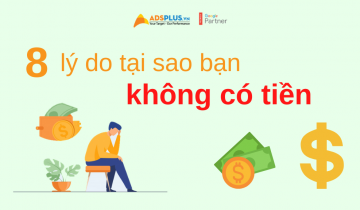 8 lý do tại sao bạn không có tiền