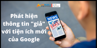 Phát hiện thông tin sai lệch với tiện ích của Google