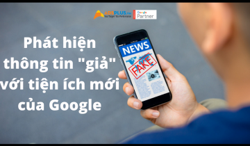 Phát hiện thông tin sai lệch với tiện ích của Google
