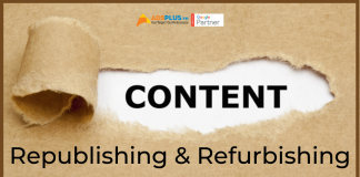 Cách cập nhật viết lại content cũ bằng Republishing và Refurbishing