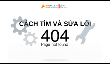 Làm thế nào bạn có thể tìm và sửa lỗi error 404?
