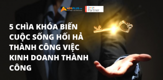 5 chìa khóa biến cuộc sống hối hả thành công việc kinh doanh thành công