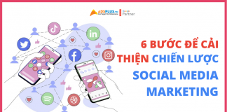 6 bước để cải thiện chiến lược social media marketing