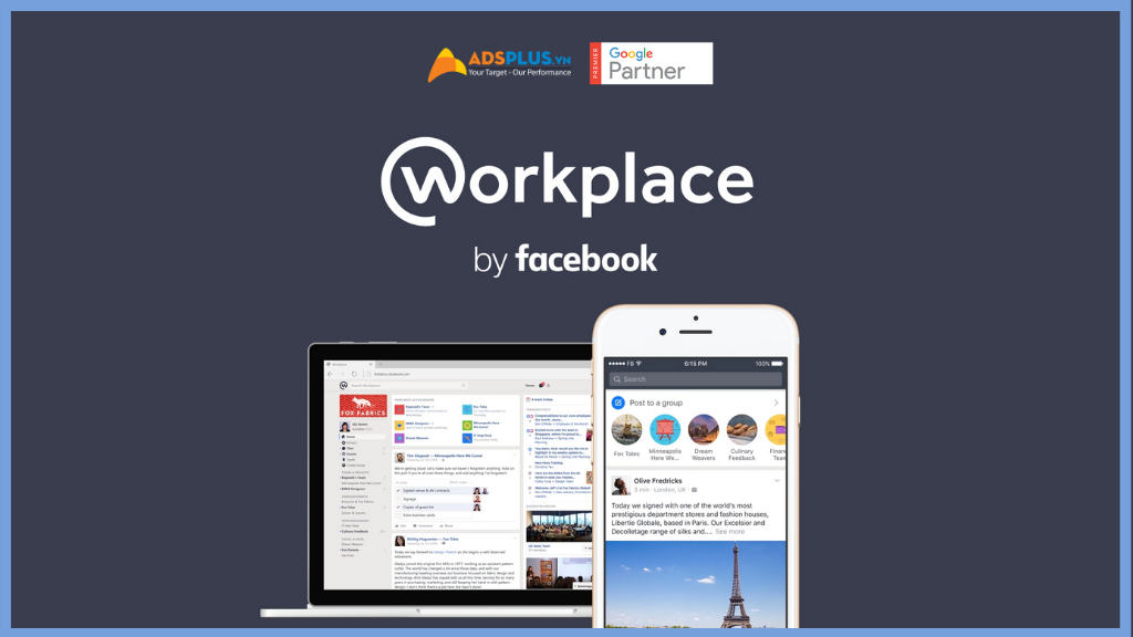 Facebook Workplace - sức ảnh hưởng lớn đến doanh nghiệp