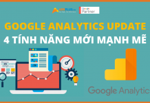 Google Analytics Update với 4 tính năng mới mạnh mẽ