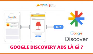 Google Discovery Ads là gì ?