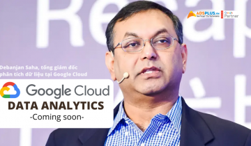 Google Cloud Data Analytics Công cụ tiện ích gây 'u mê'