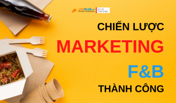 chiến lược marketing f&b thành công