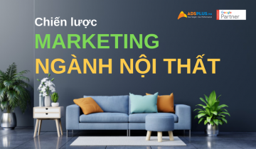 chiến lược marketing ngành nội thất