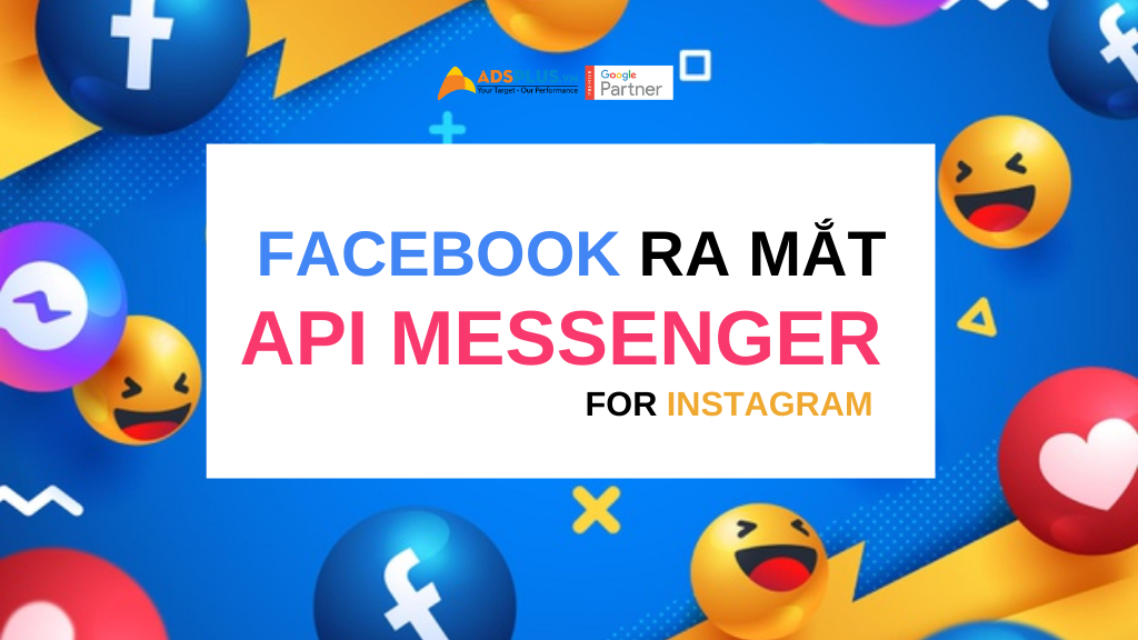 facebook ra mắt api messenger cho instagram