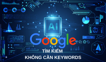 google-ai-tim-kiem-khong-can-keywords