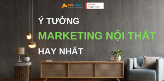 ý tưởng marketing nội thất hay nhất