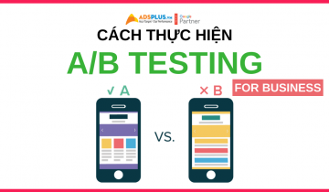 Cách thực hiện AB Testing