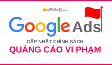 chính sách google ads mới