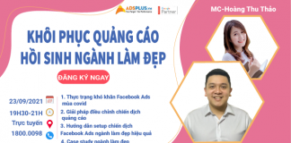 WORKSHOP: Khôi phục quảng cáo - Hồi sinh ngành làm đẹp