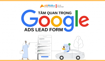google ads lead forms là gì
