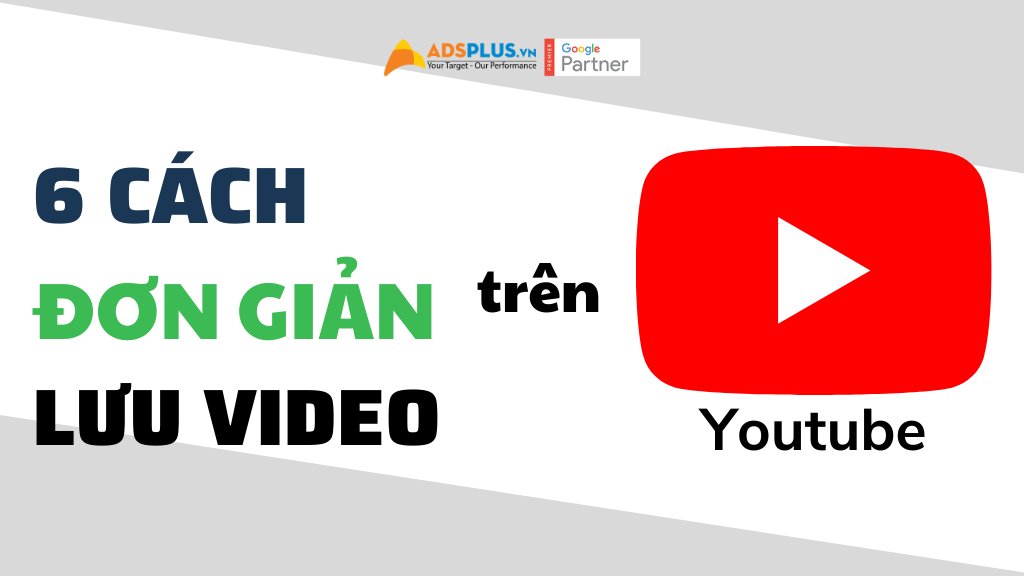 cách lưu video trên youtube