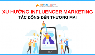 xu hướng influencer marketing