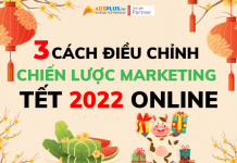 chiến dịch marketing tết 2022