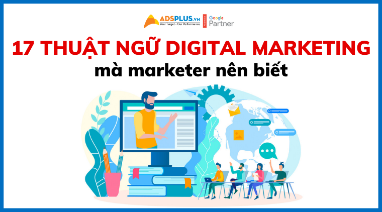 các thuật ngữ trong digital marketing