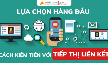 kiếm tiền với tiếp thị liên kết