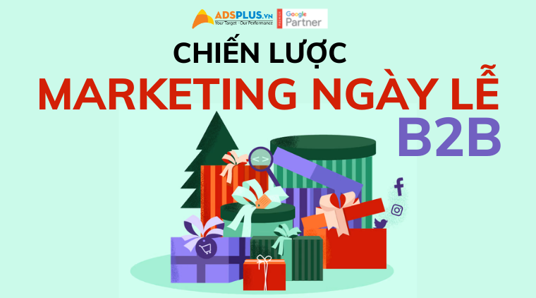 chiến lược marketing ngày lễ