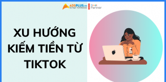 kiếm tiền qua tiktok