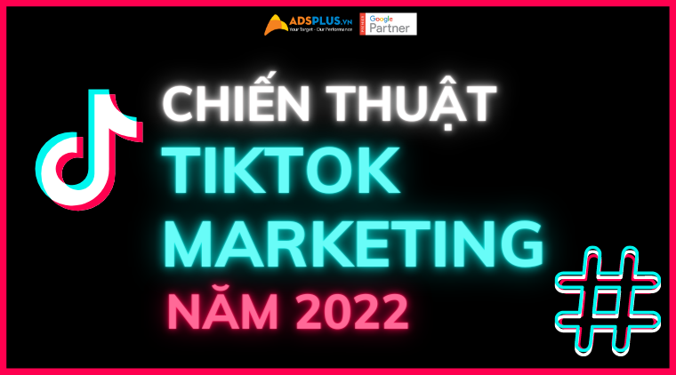 tiktok marketing 2022