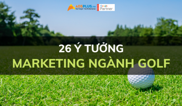 ý tưởng marketing ngành golf