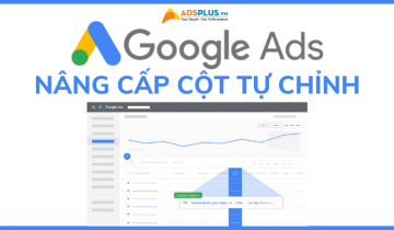 cột tự chỉnh google ads