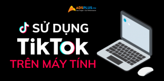 cách sử dụng tiktok trên máy tính để bàn