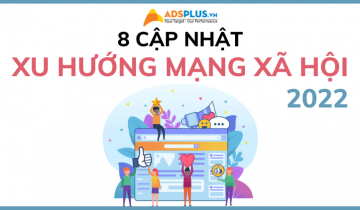 cập nhật xu hướng 2022